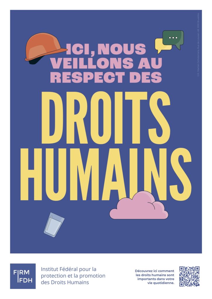 Affiche de l'institut fédéral pour la protection des droits humains - Affiche van het Federaal Instituut voor de Bescherming van de Rechten van de Mens